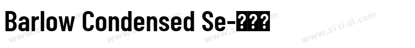 Barlow Condensed Se字体转换